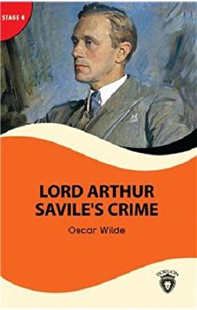 Lord Arthur Savile’s Crime - Stage 4