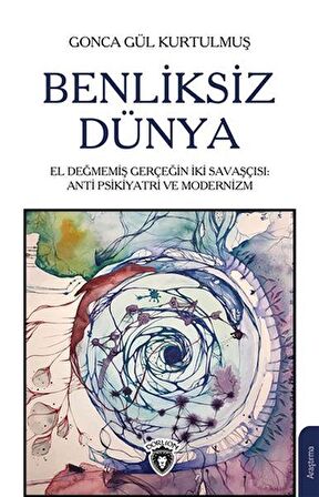 Benliksiz Dünya