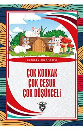Çok Korkak Çok Cesur Çok Düşünceli - Uykudan Önce Serisi