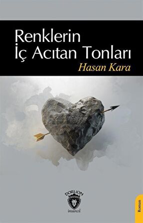 Renklerin İç Acıtan Tonları
