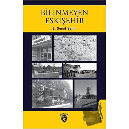 Bilinmeyen Eskişehir