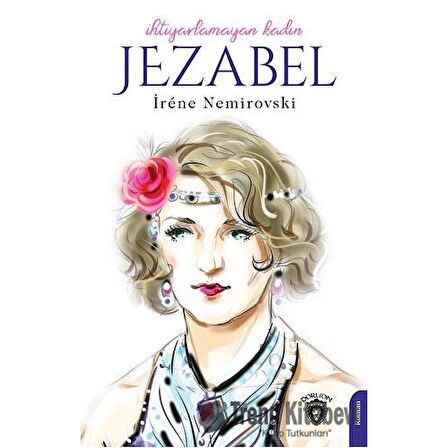 İhtiyarlamayan Kadın Jezabel