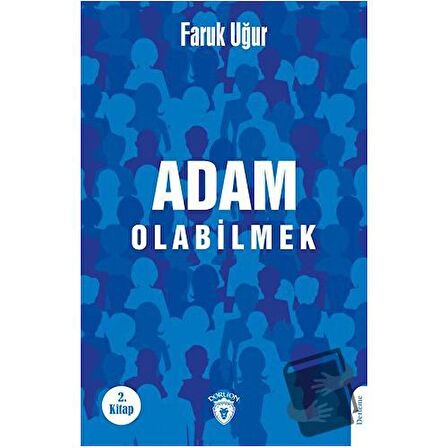 Adam Olabilmek