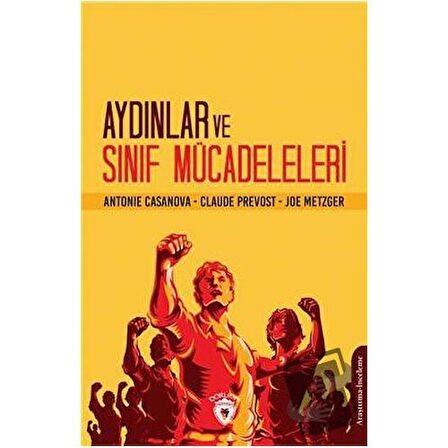 Aydınlar Ve Sınıf Mücadeleleri