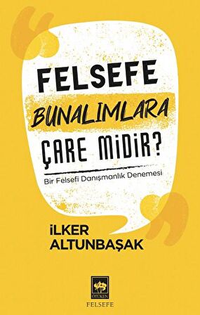 Felsefe Bunalımlara Çare Midir?