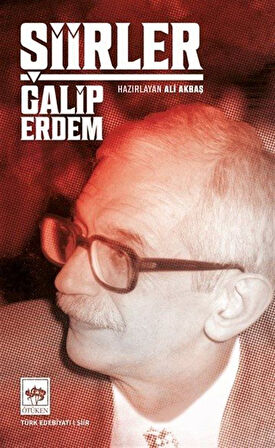 Şiirler / Galip Erdem