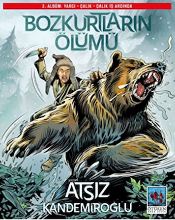 Bozkurtların Ölümü 3. Albüm