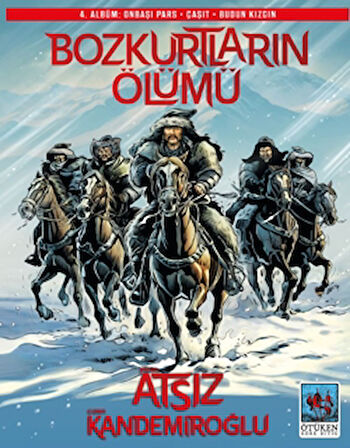 Bozkurtların Ölümü 4. Albüm
