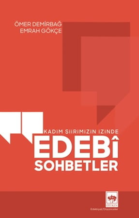 Kadim Şiirimizin İzinde Edebi Sohbetler