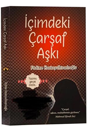 Içimdeki Çarşaf Aşkı, Fadime Haskoyulhisarlıoğlu