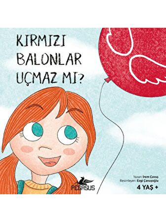 Kırmızı Balonlar Uçmaz Mı?