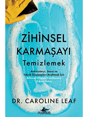 Zihinsel Karmaşayı Temizlemek