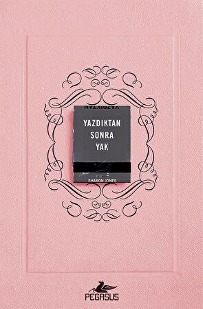 Yazdıktan Sonra Yak