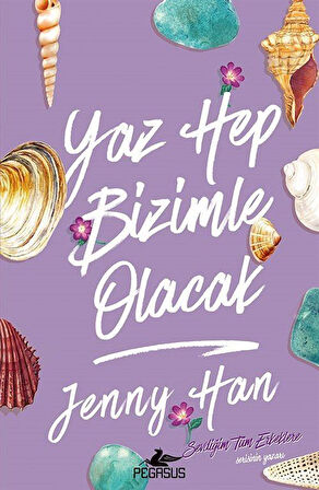 Yaz Hep Bizimle Olacak / Jenny Han