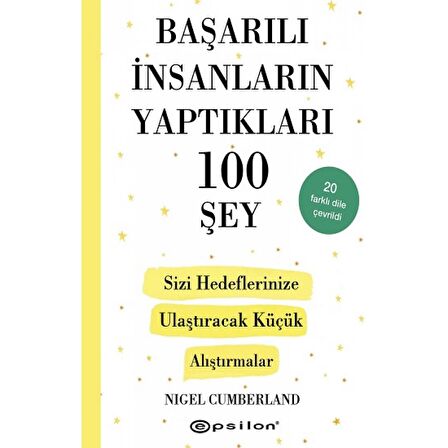 Başarılı İnsanların Yaptıkları 100 Şey