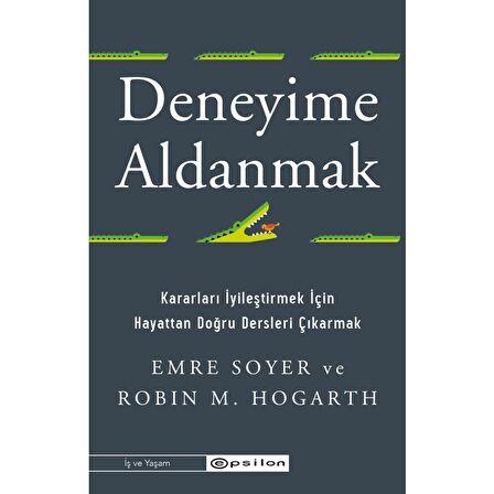 Deneyime Aldanmak