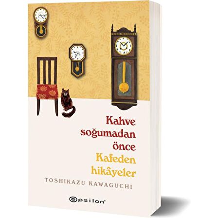 KAHVE SOĞUMADAN ÖNCE - KAFEDEN HİKAYELER