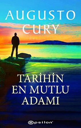 Tarihin En Mutlu Adamı