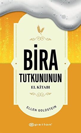 Bira Tutkununun El Kitabı