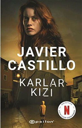 Karlar Kızı / Javier Castillo