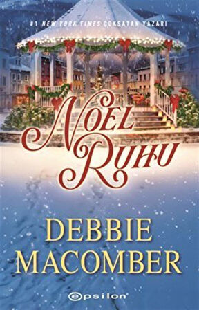 Noel Ruhu / Debbie Macomber