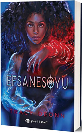 Efsanesoyu / Tracy Deonn