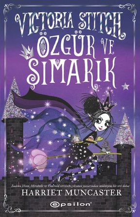Victoria Stitch Özgür ve Şımarık