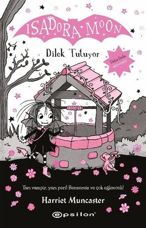 İsadora Moon Dilek Tutuyor / Harriet Muncaster