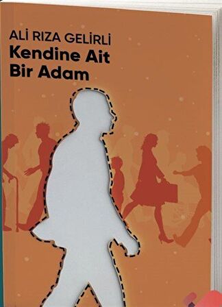 Kendine Ait Bir Adam