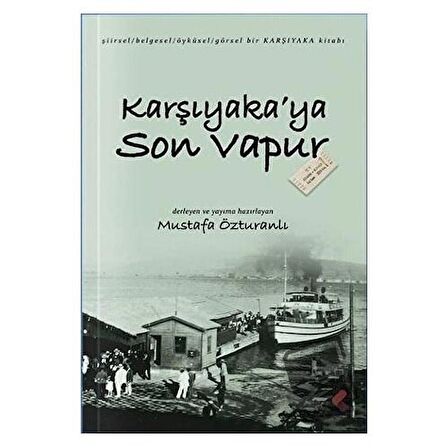 Karşıyaka'ya Son Vapur
