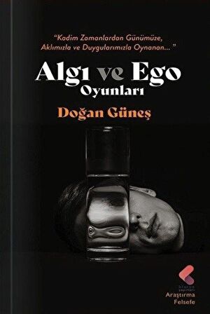 Algı ve Ego Oyunları