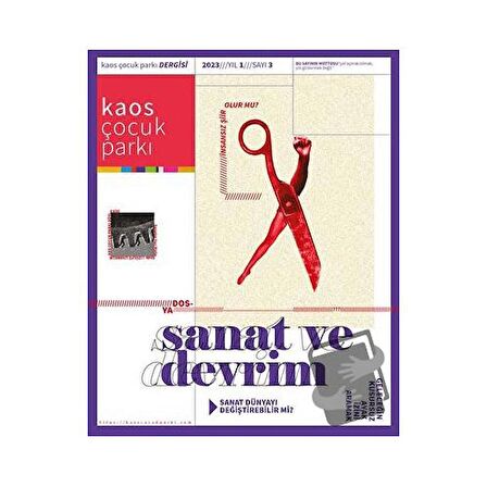 Kaos Çocuk Parkı - Sanat ve Devrim Yıl:1 Sayı:3 2023