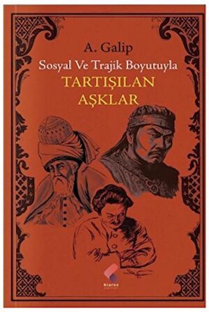 Tartışılan Aşklar