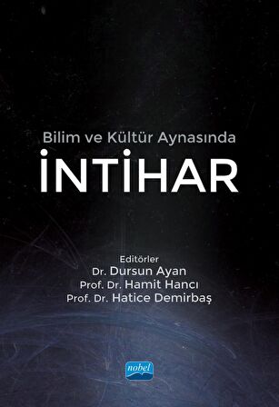 Bilim ve Kültür Aynasında İNTİHAR