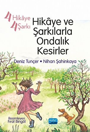 4 Hikaye 4 Şarkı - Hikaye ve Şarkılarla Ondalık Kesirler