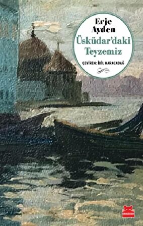 Üsküdar’daki Teyzemiz