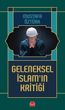 Geleneksel İslam’ın Kritiği