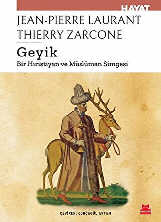 Geyik - Bir Hıristiyan ve Müslüman Simgesi