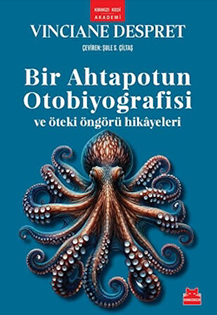 Bir Ahtapotun Otobiyografisi ve Öteki Öngörü Hikayeleri