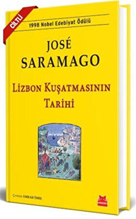 Lizbon Kuşatmasının Tarihi (Ciltli) / Jose Saramago