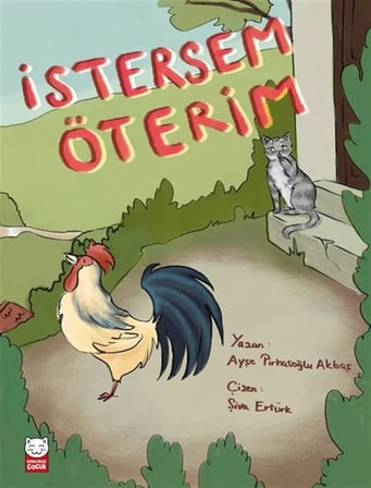 İstersem Öterim / Ayşe Pirhasoğlu Akbaş
