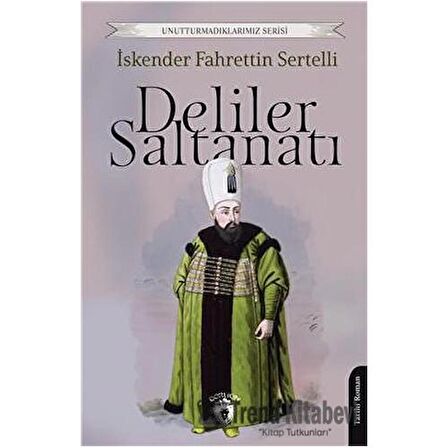 Deliler Saltanatı