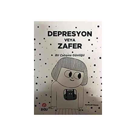 Depresyon veya Zafer