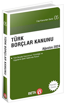 Türk Borçlar Kanunu - Ağustos 2024