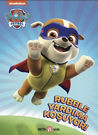 Paw Patrol Rubble Yardıma Koşuyor