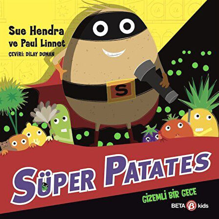 Süper Patates / Gizemli Bir Gece / Sue Hendra