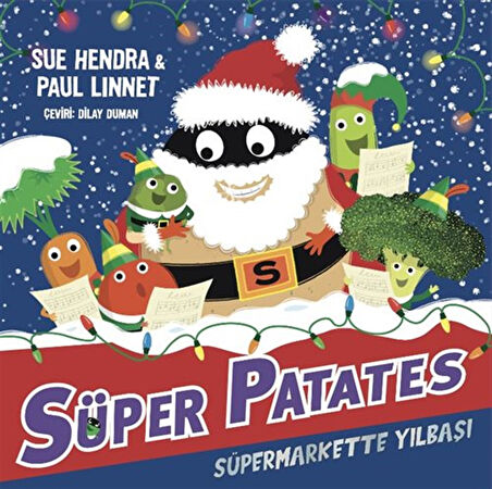 Süper Patates / Süpermarkette Yılbaşı / Sue Hendra
