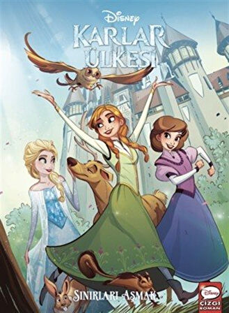 Disney Karlar Ülkesi - Sınırları Aşmak / Joe Caramagna