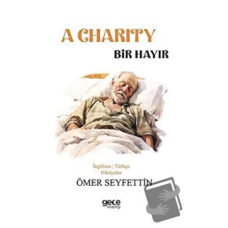 A Charity - Bir Hayır