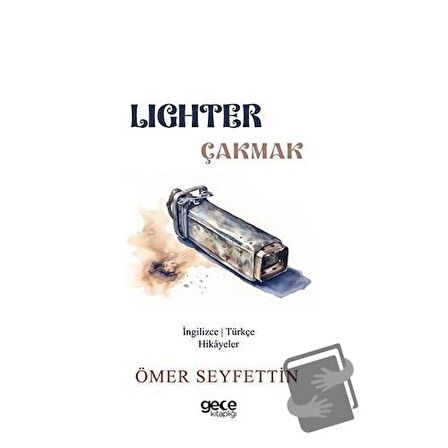 Lighter / Çakmak